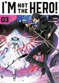 Cover: I'm Not the Hero! Volume 3 - J-Novel Club