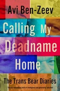 Cover: Calling My Deadname Home - Muswell Press