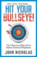 Cover: Hit Your Bullseye! - Nicholas Group Publishing