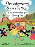 Cover: The Adventures of Olivia and Tito / Las aventuras de Olivia y Tito - Bilingo Books