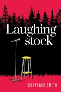 Enlarge image Cover: Laughingstock - Sweet Weasel Words