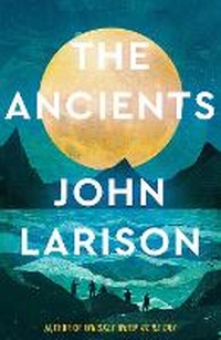 Abbildung von: The Ancients - Bedford Square Publishers