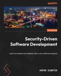 Abbildung von: Security-Driven Software Development - Packt Publishing