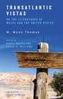 Cover: Transatlantic Vistas - University of Wales Press