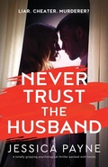 Cover: Never Trust the Husband - Bookouture