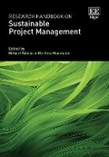 Cover: Research Handbook on Sustainable Project Management - Edward Elgar Publishing