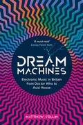 Cover: Dream Machines - Omnibus Press