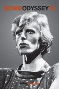 Abbildung von: Bowie Odyssey 74 - Omnibus Press