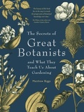 Cover: The Secrets Of Great Botanists - Exisle Publishing