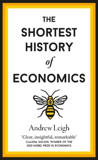 Bild: The Shortest History of Economics - Old Street Publishing