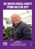 Cover: The British Fuchsia Society Spring Bulletin 2024 - British Fuchsia Society
