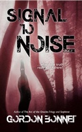 Cover: Signal to Noise - Little Bustard Books