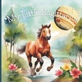Cover: My Little Sagittarius - Balanced Intentions, LLC