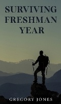 Cover: Surviving Freshman Year - Msi Press