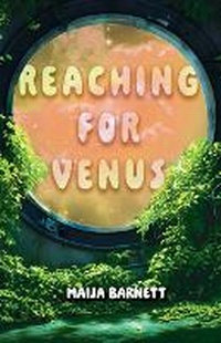 Enlarge image Cover: Reaching for Venus - West 44 Books