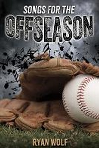 Abbildung von: Songs for the Offseason - West 44 Books