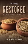 Cover: Restored - A Story of Lives Made Full - Good News Broadcasting Association of Canada