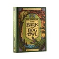 Cover: The Bark of the Bog Owl - Rabbit Room Press
