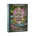 Cover: The Secret of the Swamp King - Rabbit Room Press