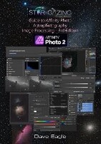Enlarge image Cover: Star-Gazing Guide to Affinity Photo Astrophotography Image Processing - Star-Gazing