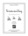 Cover: Un tracteur dans le living - Art Et Comedie