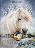 Cover: Die Pferde aus Galdur - Die silberne Spur - Magellan Verlag