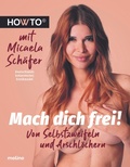 Cover: Mach dich frei! - Molino Verlag