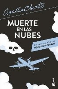 Abbildung von: Muerte En Las Nubes / Death in the Clouds - Editorial Planeta Mexicana S.A. de C.V.