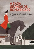 Cover: A casa grande de Romarigaes - Faktor&iacute;a K de Libros