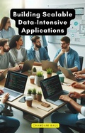 Cover: Building Scalable Data-Intensive Applications - Educohack Press