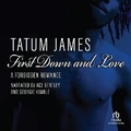 Cover: First Down and Love - Recorded Books, Inc.