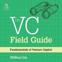 Enlarge image Cover: The VC Field Guide - Ascent Audio