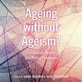 Cover: Ageing Without Ageism? - HighBridge Audio