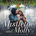 Cover: Mistletoe and Molly - Tantor Audio
