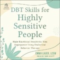 Cover: Dbt Skills for Highly Sensitive People - Tantor Audio