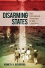 Cover: Disarming States - Praeger Publishers Inc