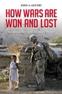 Cover: How Wars Are Won and Lost - Praeger Publishers Inc