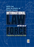 Cover: International Law and the Use of Force - Praeger Publishers Inc