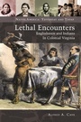 Cover: Lethal Encounters - Praeger Publishers Inc