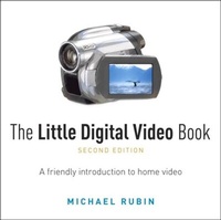 Enlarge image Cover: Little Digital Video Book, The - Peachpit Press Publications