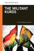 Cover: The Militant Kurds - Praeger Publishers Inc