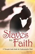 Cover: Slaves to Faith - Praeger Publishers Inc