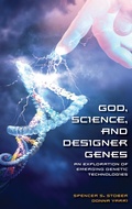 Cover: God, Science, and Designer Genes - Praeger Publishers Inc
