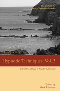 Cover: Handbook of Hypnotic Techniques, Vol. 3 (Voices of Experience, #6) - Denny Creek Press
