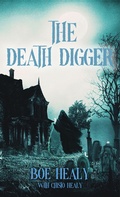 Cover: The Death Digger - C. A. Baynam