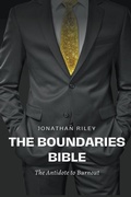 Cover: The Boundaries Bible - The Antidote to Burnout - Jonathan Riley