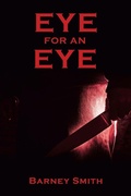 Cover: Eye for an Eye - Xlibris Us