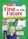 Cover: First to the Future - Sequoia Kids Media