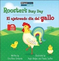 Cover: Rooster's Busy Day / El Ajetreado Dia del Gallo - Pi Kids