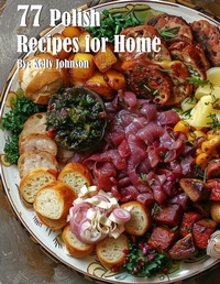 Abbildung von: 77 Polish Recipes for Home - Marick Booster